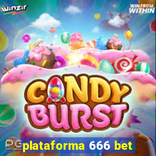 plataforma 666 bet